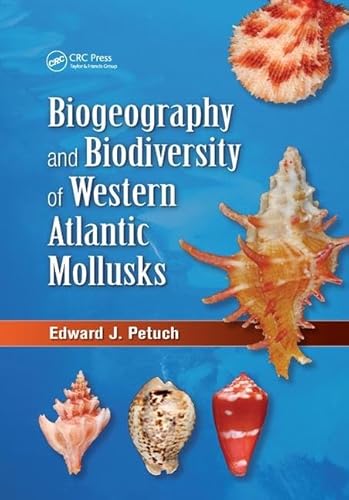 Beispielbild fr Biogeography and Biodiversity of Western Atlantic Mollusks zum Verkauf von Blackwell's