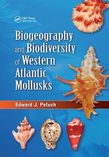 9781138033757: Biogeography and Biodiversity of Western Atlantic Mollusks