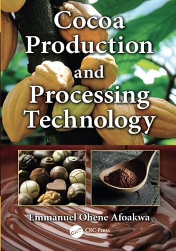 Beispielbild fr Cocoa Production and Processing Technology zum Verkauf von Blackwell's