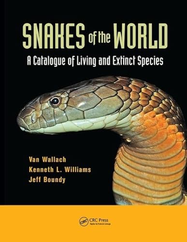 Stock image for Snakes of the World: A Catalogue of Living and Extinct Species for sale by Books From California