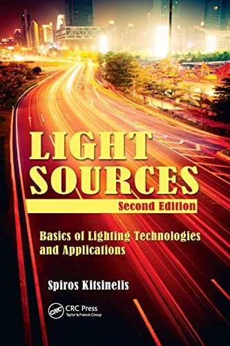 Beispielbild fr Light Sources: Basics of Lighting Technologies and Applications zum Verkauf von Blackwell's