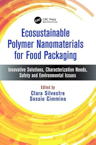 Beispielbild fr Ecosustainable Polymer Nanomaterials for Food Packaging zum Verkauf von Blackwell's