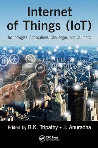 9781138035003: Internet of Things (IoT): Technologies, Applications, Challenges and Solutions