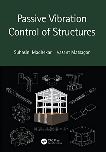 Imagen de archivo de Passive Vibration Control of Structures a la venta por Books Puddle