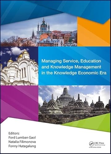 Stock image for Managing Service, Education and Knowledge Management in the Knowledge Economic Era: Proceedings of the Annual International Conference on Management . & Vladimir State University, Vladimir, Russia for sale by Chiron Media