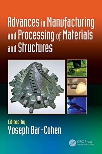 Stock image for Advances In Manufacturing And Processing Of Materials And Structures (Hb 2019) for sale by Basi6 International