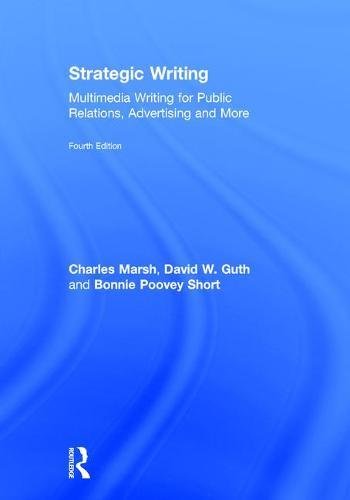 Beispielbild fr Strategic Writing: Multimedia Writing for Public Relations, Advertising and More zum Verkauf von HPB-Red