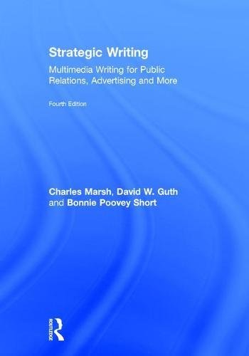 Stock image for Strategic Writing: Multimedia Writing for Public Relations, Advertising and More for sale by HPB-Red