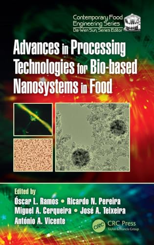 Beispielbild fr Advances in Processing Technologies for Bio-based Nanosystems in Food zum Verkauf von Revaluation Books