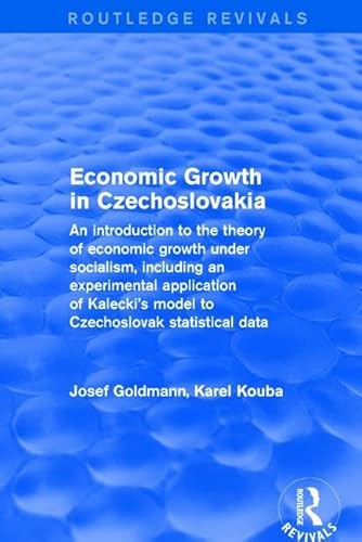 9781138038059: Economic growth in czechoslovakia