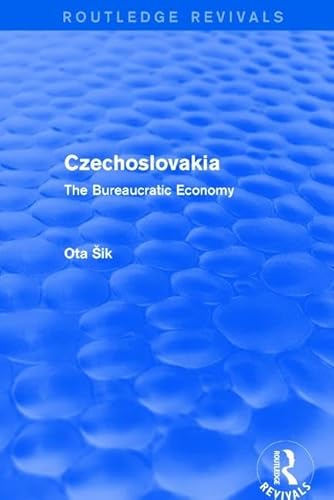 Stock image for Czechoslovakia: The Bureaucratic Economy (Routledge Revivals) for sale by Chiron Media