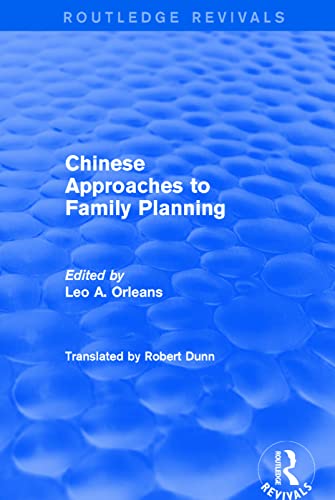 Beispielbild fr Chinese Approaches to Family Planning zum Verkauf von Blackwell's