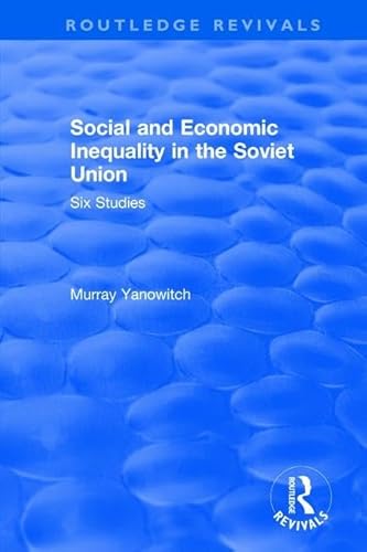 Stock image for Social and Economic Inequality in the Soviet Union (Routledge Revivals) for sale by Chiron Media