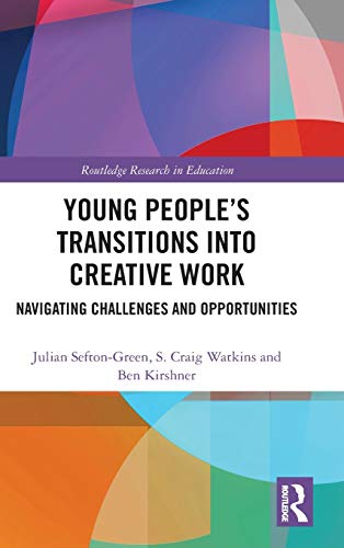 Beispielbild fr Young People's Transitions Into Creative Work zum Verkauf von Blackwell's