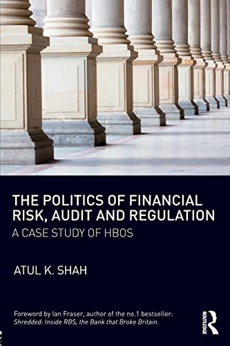 9781138042353: The Politics of Financial Risk, Audit and Regulation