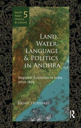 Beispielbild fr Land, Water, Language & Politics in Andhra: Regional Evolution in india Since 1850 zum Verkauf von dsmbooks