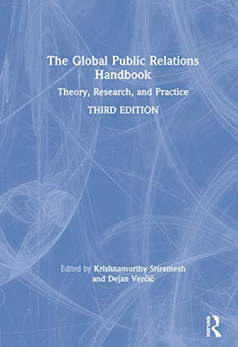 Stock image for The Global Public Relations Handbook: Theory, Research, and Practice for sale by ThriftBooks-Dallas