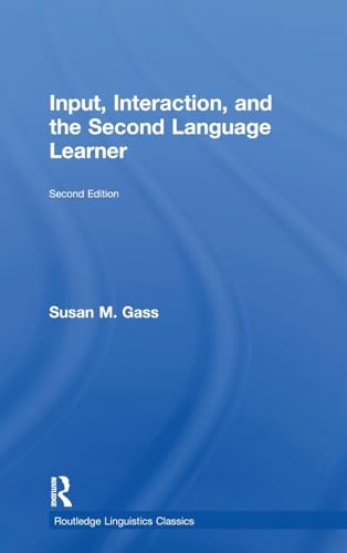 Stock image for Input, Interaction, and the Second Language Learner (Routledge Linguistics Classics) for sale by Chiron Media