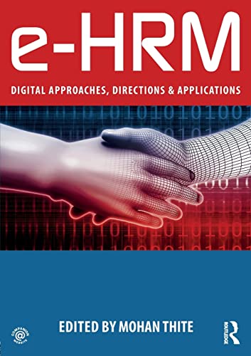 Stock image for e-HRM: Digital Approaches, Directions and Applications for sale by Reuseabook