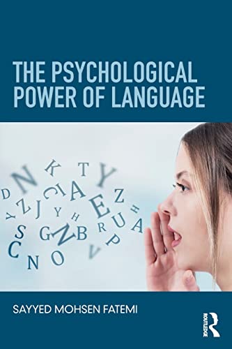 9781138044739: The Psychological Power of Language