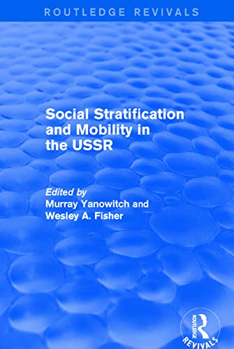 Beispielbild fr Social Stratification and Moblity in the USSR zum Verkauf von Blackwell's