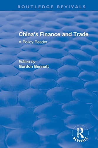 Stock image for Reival: China's Finance and Trade: A Policy Reader (1978): A Policy Reader for sale by Blackwell's