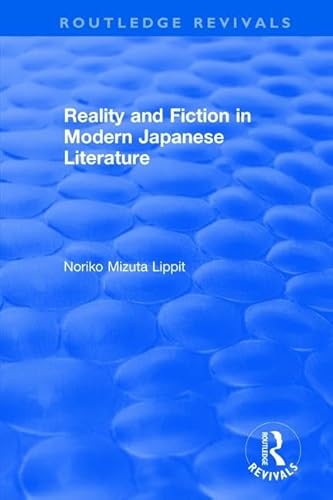 Stock image for Reality and Fiction in Modern Japanese Literature (Routledge Revivals) for sale by Chiron Media