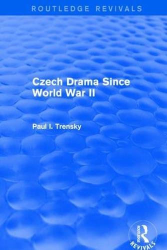 Imagen de archivo de Czech Drama Since World War II (Routledge Revivals) a la venta por Chiron Media