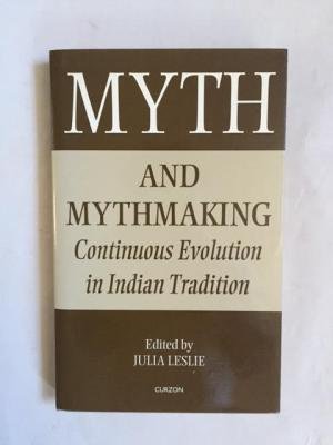 Beispielbild fr Myth and Mythmaking: Continuous Evolution in Indian Tradition zum Verkauf von Kanic Books