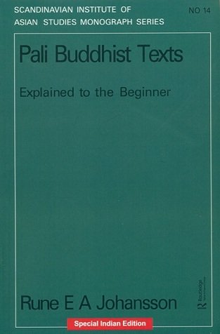 Stock image for Pali Buddhist Texts: Explained to the Beginner for sale by Kanic Books