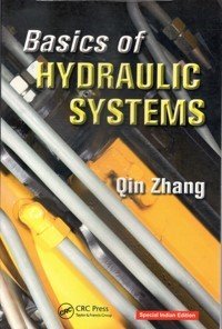 Imagen de archivo de Basics Of Hydraulic Systems a la venta por Majestic Books