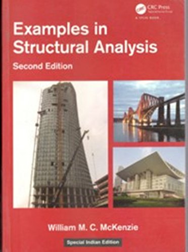 Imagen de archivo de EXAMPLES IN STRUCTURAL ANALYSIS, 2ND EDN a la venta por Universal Store