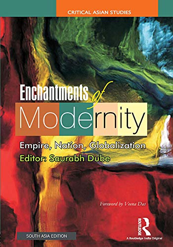 9781138047501: Enchantments of Modernity: Empire, Nation, Globalization