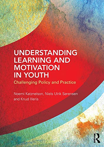 Imagen de archivo de Understanding Learning and Motivation in Youth a la venta por GF Books, Inc.