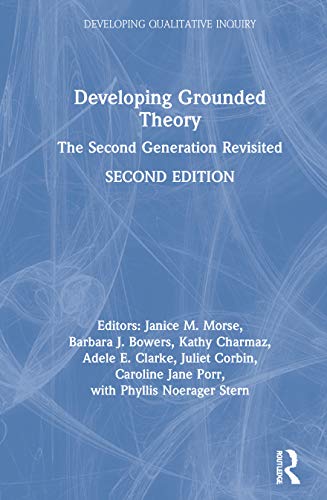 Stock image for Developing Grounded Theory: The Second Generation Revisited (Developing Qualitative Inquiry) for sale by Chiron Media