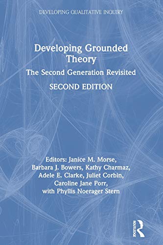 9781138049994: Developing Grounded Theory: The Second Generation Revisited