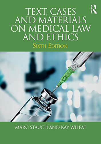 Imagen de archivo de Text, Cases and Materials on Medical Law and Ethics a la venta por WorldofBooks