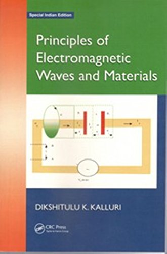 9781138051317: Principles Of Electromagnetic Waves And Materials