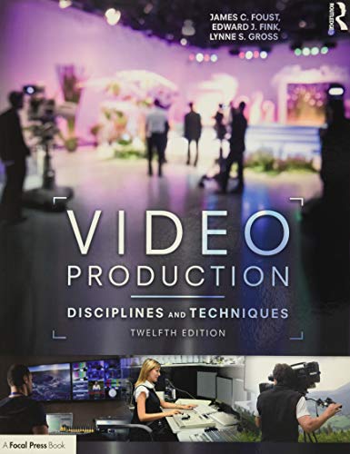 Stock image for Video Production : Disciplines and Techniques for sale by Better World Books: West