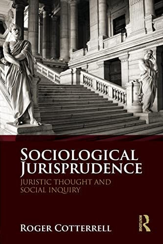 Beispielbild fr Sociological Jurisprudence: Juristic Thought and Social Inquiry zum Verkauf von Chiron Media