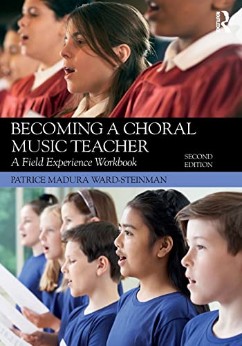 Imagen de archivo de Becoming a Choral Music Teacher: A Field Experience Workbook a la venta por THE SAINT BOOKSTORE