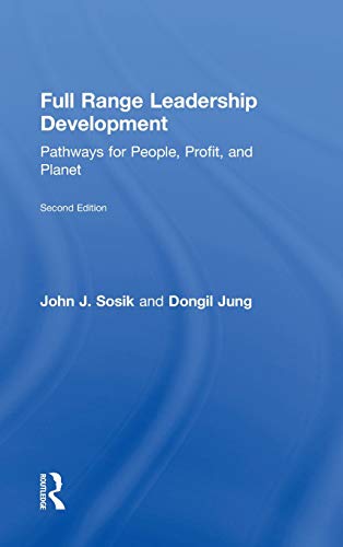 Beispielbild fr Full Range Leadership Development: Pathways for People, Profit, and Planet zum Verkauf von Chiron Media