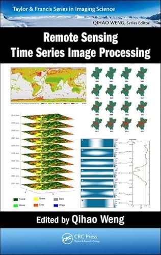 Stock image for Remote Sensing Time Series Image Processing (Hb 2018) for sale by Basi6 International