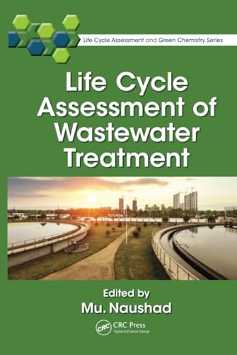 Beispielbild fr Life Cycle Assessment of Wastewater Treatment zum Verkauf von Basi6 International