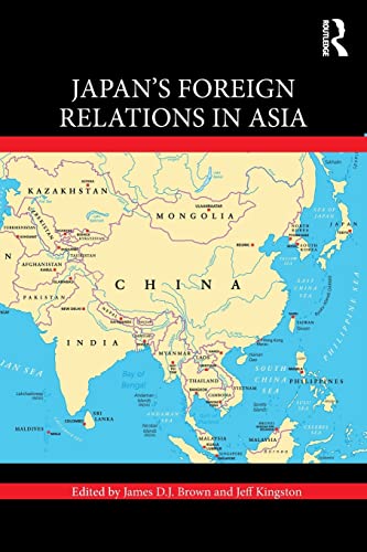 Stock image for Japan's Foreign Relations in Asia for sale by GF Books, Inc.