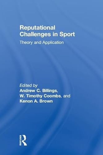 Imagen de archivo de Reputational Challenges in Sport: Theory and Application a la venta por Chiron Media