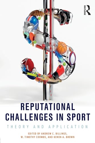 Imagen de archivo de Reputational Challenges in Sport: Theory and Application a la venta por A Team Books