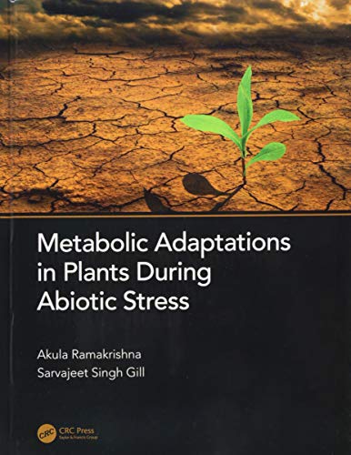9781138056381: Metabolic Adaptations in Plants During Abiotic Stress