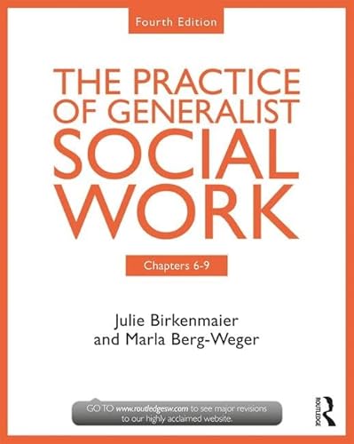 Stock image for The Practice of Generalist Social Work. Chapters 6-9 for sale by Blackwell's