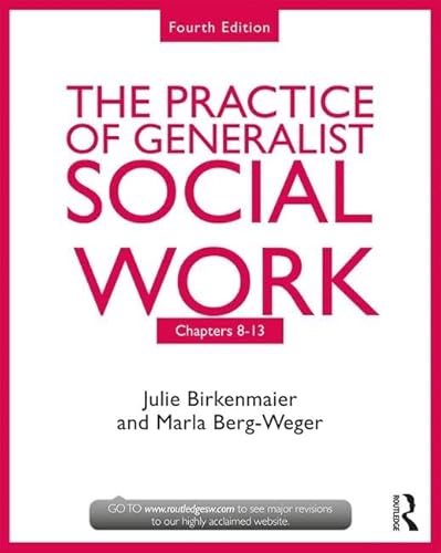 Stock image for The Practice of Generalist Social Work. Chapters 8-13 for sale by Blackwell's